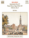 BRAHMS: Intermezzi, Op 117 / Piano Pieces, Opp 118-119
